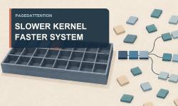 Featured image of post PagedAttention: When a Slower Kernel Makes the System Faster