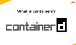 Featured image of post containerd 通信机制分析