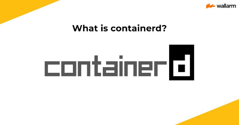 Featured image of post containerd 通信机制分析